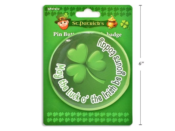 St. Patrick’s Day Pin Button ~ 3-7/8″