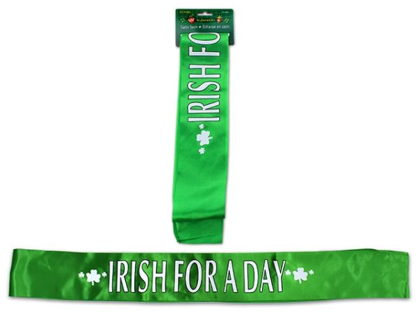 St. Patrick’s Day “Irish for a Day” Satin Sash ~ 33″